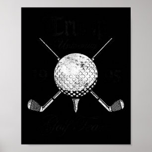 Poster Pro Trump Vintage University Golf Team Funny Gift