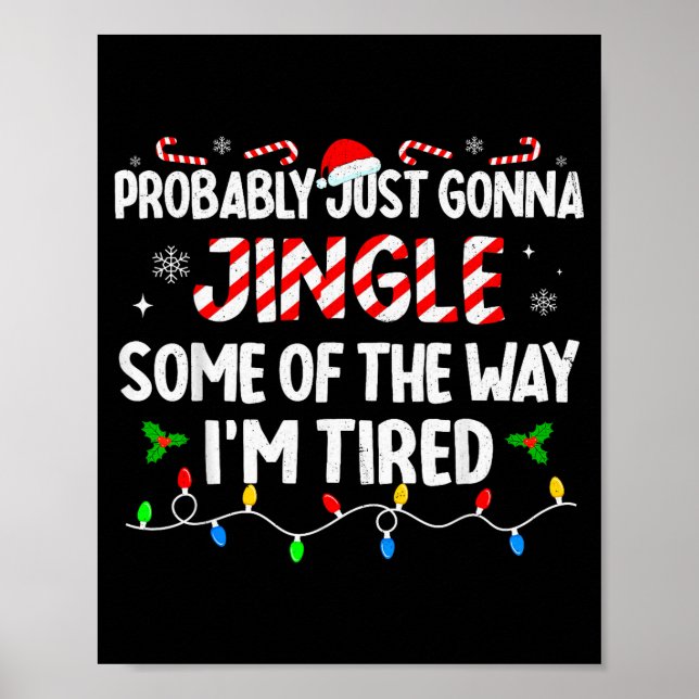 Poster Probably Just Going To Jingle Some Of The Way For  (Frente)