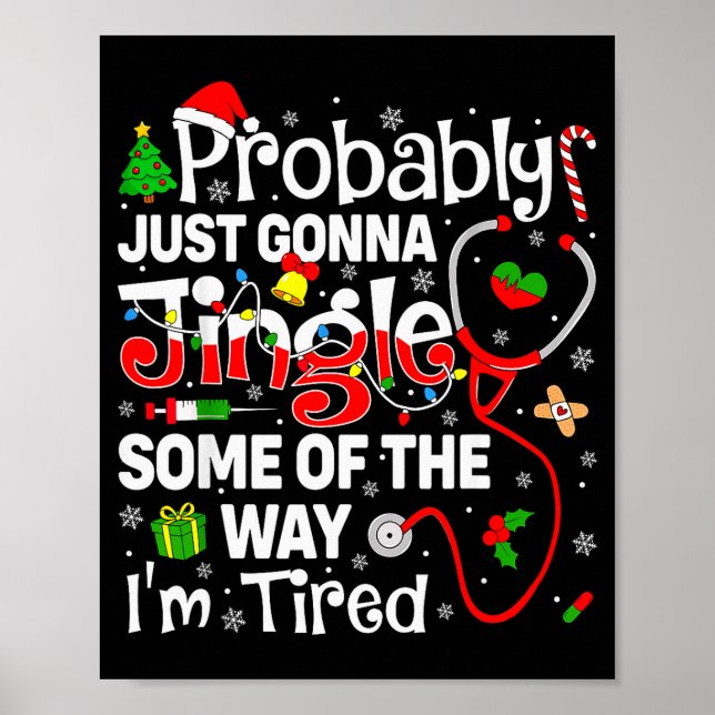Poster Probably Just Gonna Jingle Some Of The Way Christm (Frente)