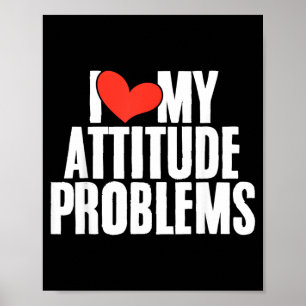 Poster Problema de Atitude Amorosa Engraçado Sarcástico H