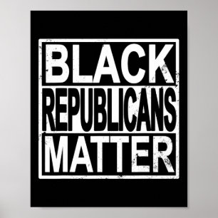 Poster Problema dos Republicanos Negros Votos Negros Cons