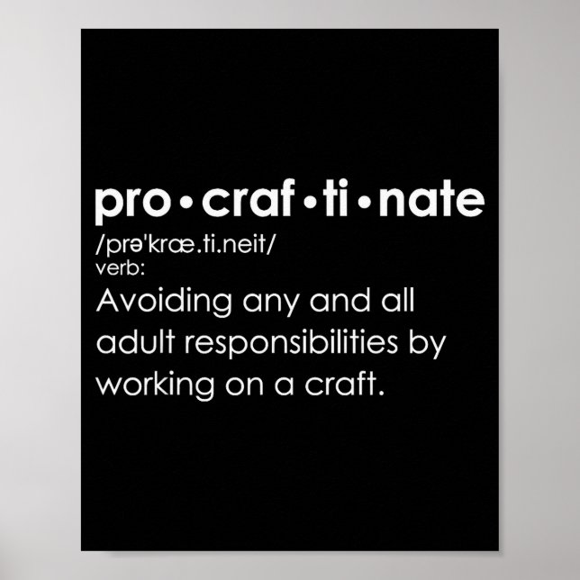 Poster Procraftinate Definition - Avoiding Any And All Ad (Frente)