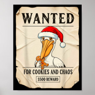 Poster Procurado Por Cookies E Caos Pelicano Engraçado De