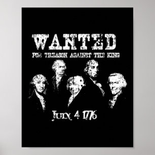 Poster Procurados Traição Pais Fundadores 1776 Independên