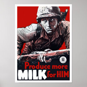 Poster Produza mais leite para ele -- WWII