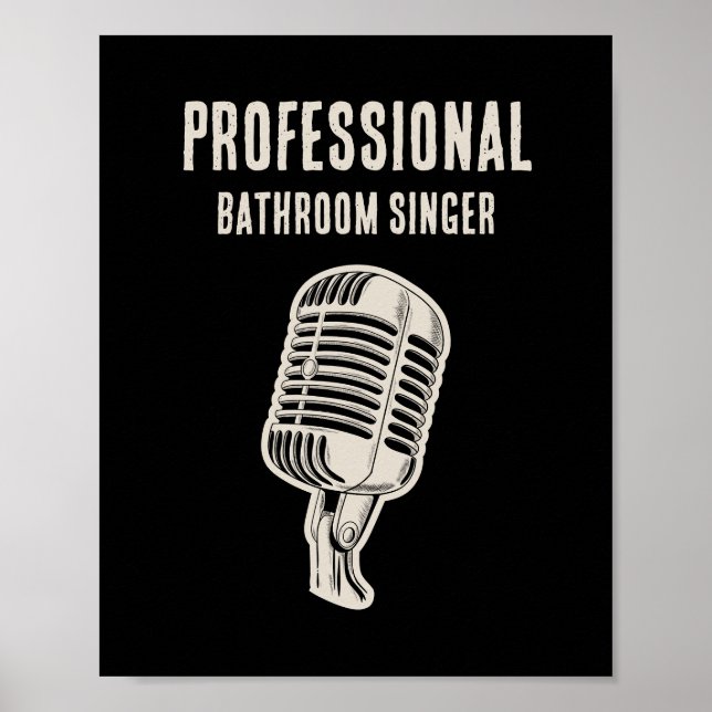 Poster Professional Bathroom Singer (Frente)