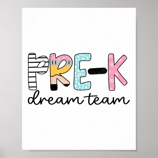 Poster Professor da pré-escola Pre-k Dream Team Primeiro  (Frente)