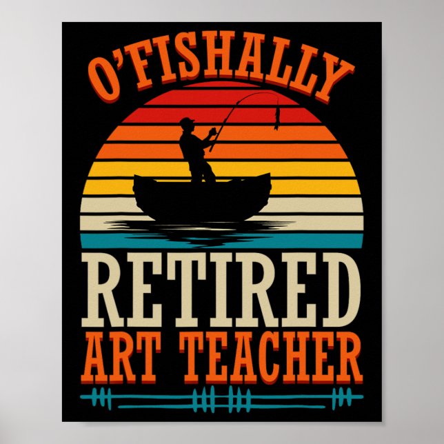 Poster Professor de Arte Aposentado Pescando O'fishally  (Frente)