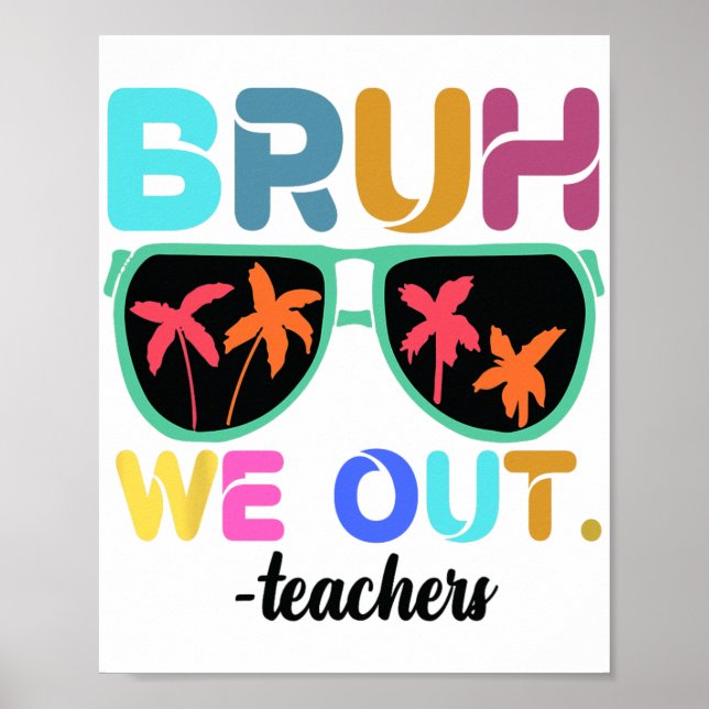 Poster Professor de Fim do Ano Escolar Summer Bruh (Frente)
