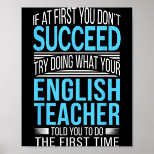 Poster Professor de Inglês Se À Primeira Vez Você Não Con