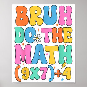 Poster Professor de Matemática 67 Meme Divertido Matemáti