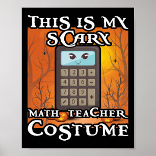 Poster Professor de Matemática Escolar Engraçado Este É o