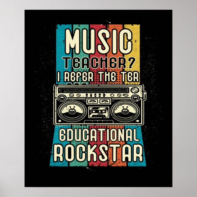 Poster Professor De Música Eu Prefiro O Termo Rockst Educ (Frente)