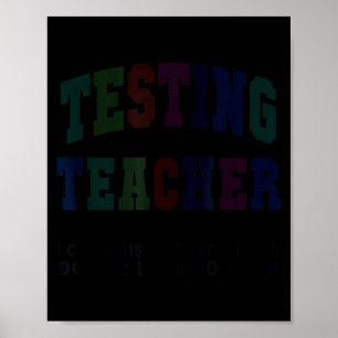 Poster Professor de teste engraçado dia de teste bruh mat