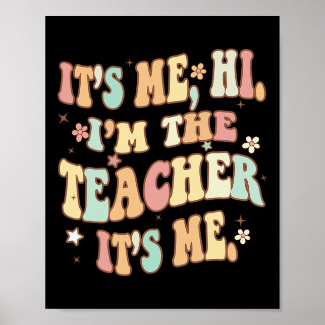 Poster Professor divertido Groovy Sou eu, sou o professor (Frente)