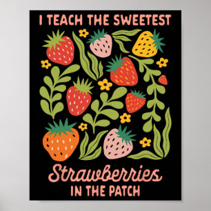 Poster Professor ensinando eu ensino morangos mais doces