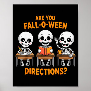 Poster Professor Esqueleto de Halloween Você Cai O Ween D