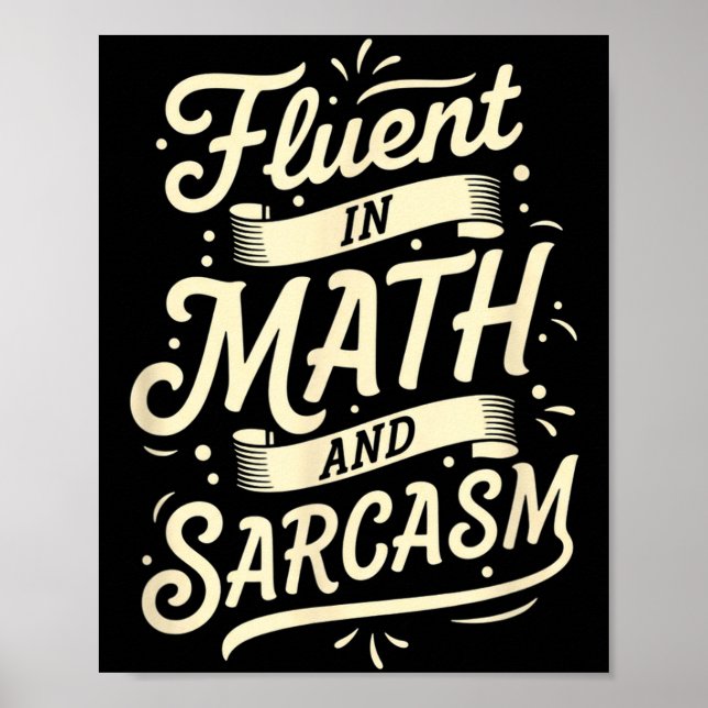 Poster Professor Fluente Em Matemática E Sarcasmo Profess (Frente)