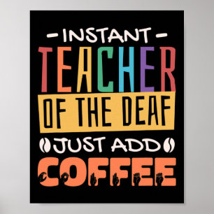 Poster Professor Instantâneo De Surdos Apenas Adicione Ca