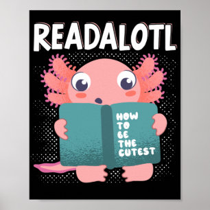 Poster Professor Leitor Axolotl Readalotl Kawaii