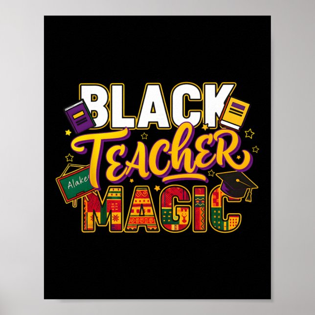 Poster Professor Negro Magia Mês da História Negra Profes (Frente)