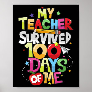 Poster Professora Sobreviveu A 100 Dias Da Minha Escola D