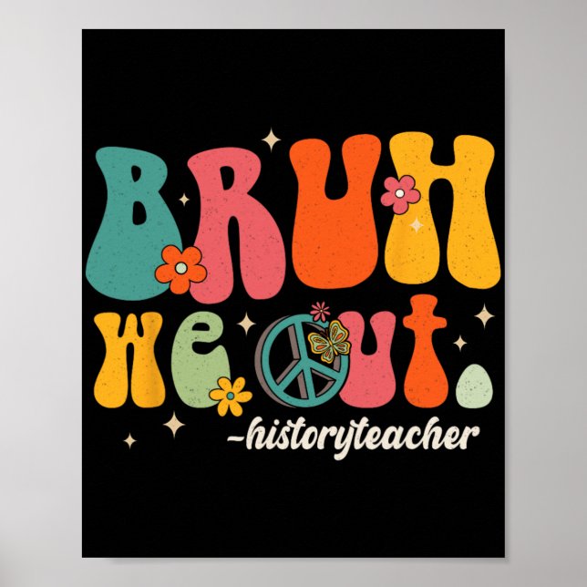 Poster Professores Do Último Dia De Professores De Histór (Frente)
