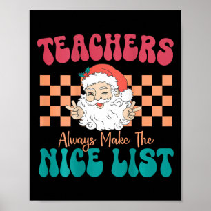 Poster Professores Sempre Fazem A Lista Legal De Ensinado
