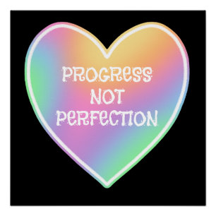 Pôster Progresso Não Perfeição Poster do Arco-Íris