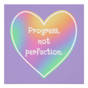 Pôster Progresso Não Perfeição Poster do Arco-Íris