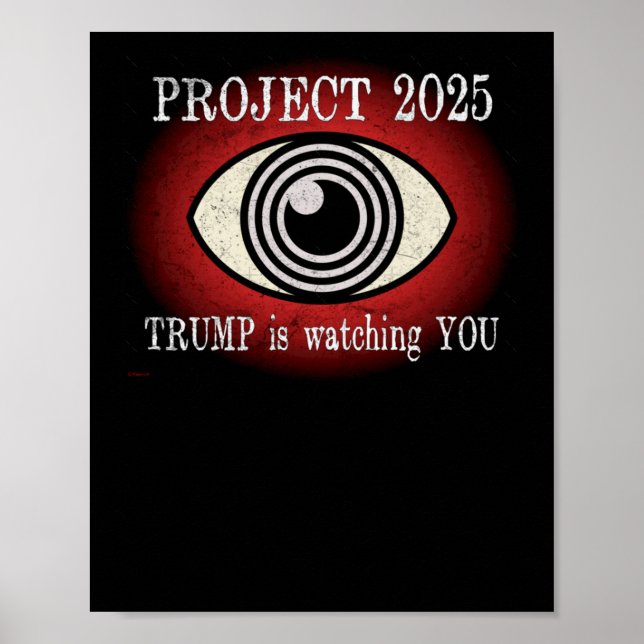 Poster Projeto 2025. Trump Está Te Observando (Frente)
