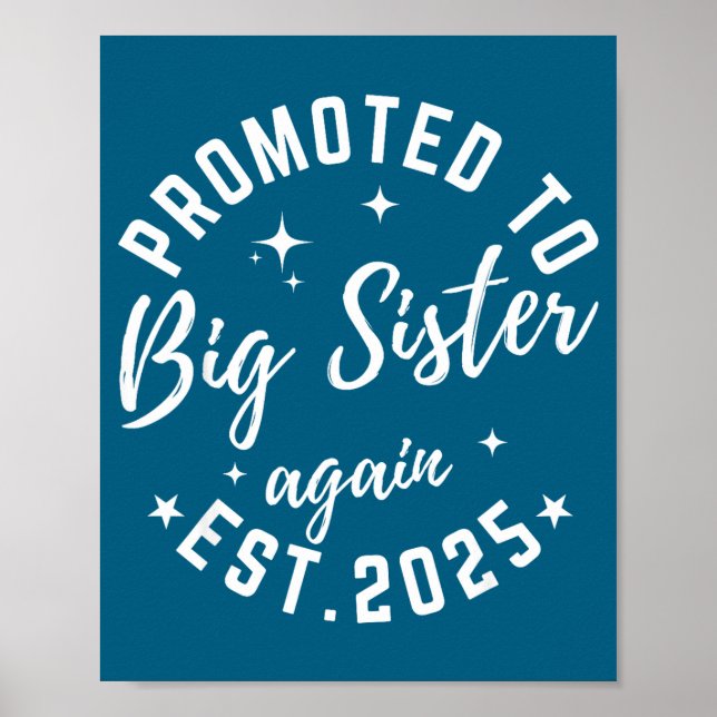Poster Promoted To Big Sister Again 2025 Pregnancy Announ (Frente)