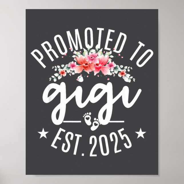 Poster Promoted To Gigi 2025 Flower First Time New Grandm (Frente)