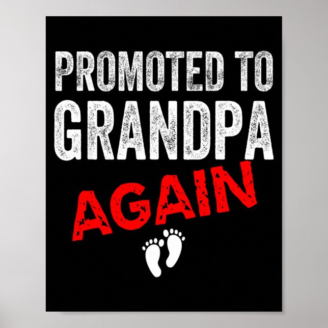 Poster Promoted To Grandpa Again Dad Pregnancy Announceme (Frente)