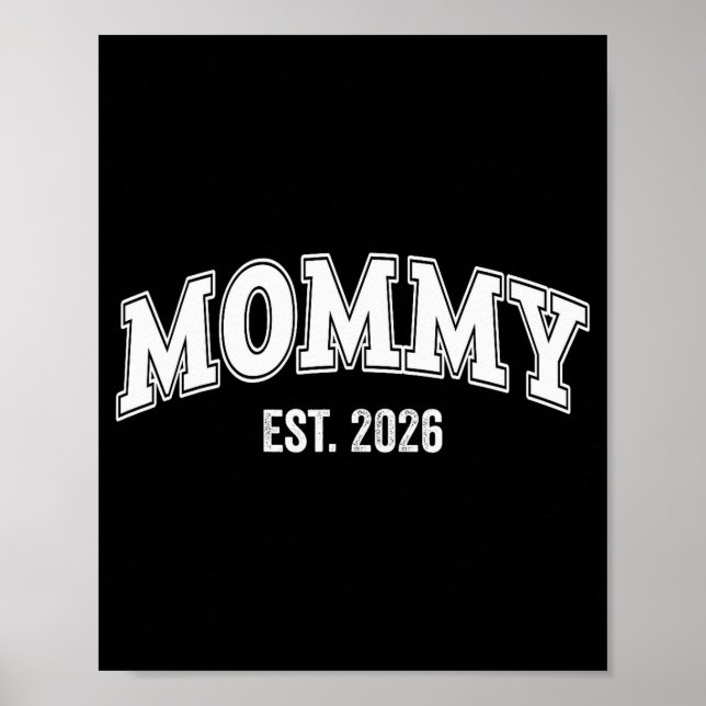Poster Promoted To Mommy Est 2026 Mama The First Time Mom (Frente)