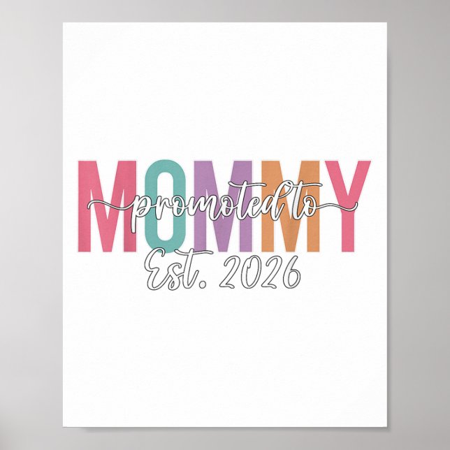 Poster Promoted To Mommy Est. 2026 New Mom Baby Announcem (Frente)