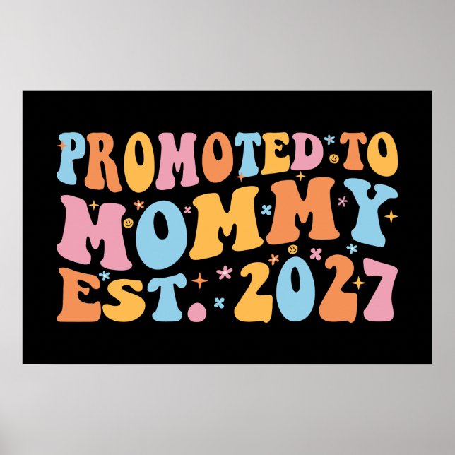 Poster Promovida a Mamãe Est 2027 Anúncio de Nova Mamãe (Frente)