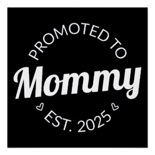 Pôster Promovido A Mamães Est. 2025 I