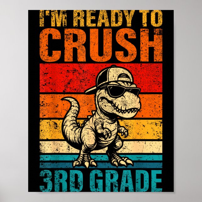 Poster Pronto para arrasar o dinossauro da 3ª série do te (Frente)