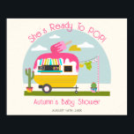 Poster Pronto Para Chá de fraldas De Garota De Pop De Gel<br><div class="desc">Chá de fraldas de menina com pop de gelo com ilustração de camper com pop de gelo rosa no topo,  cacto ao lado do camper e roupas de bebê penduradas na linha de roupas.</div>