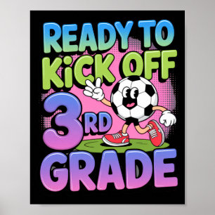 Poster Pronto Para Chutar Futebol de 3ª Série Crianças Ck