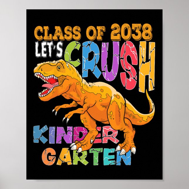 Poster Pronto Para Esmagar Jardim de Infância 2038 Dinosa (Frente)