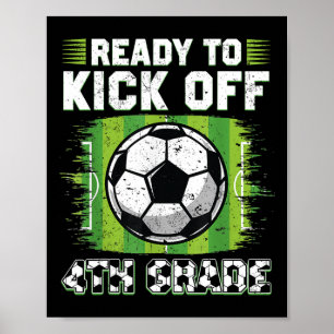 Poster Pronto Para Iniciar o Futebol da 4ª Série Primeiro