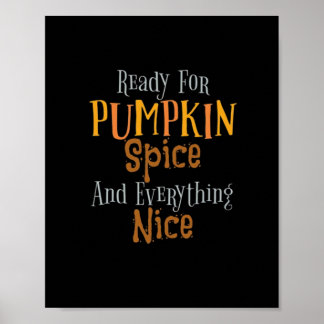 Poster Prontos Para A Pumpkin Spice E Tudo O Que É Legal.