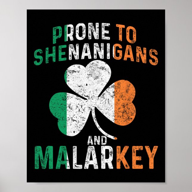 Poster Propenso a Travessuras e Malarkey Engraçado St Pat (Frente)