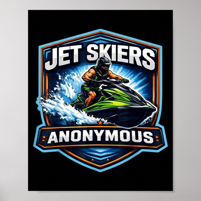 Poster proprietário de jet ski anônimo viciado em jet ski (Frente)