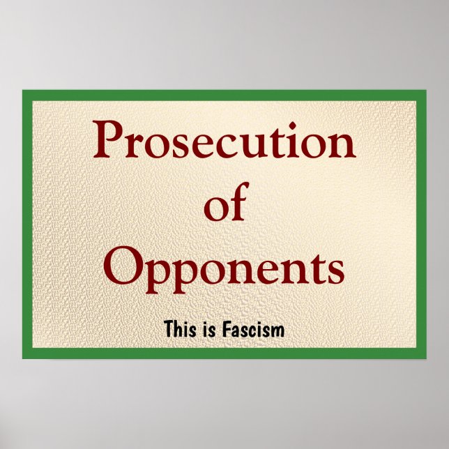 Poster Prosecution of Opponents (Frente)