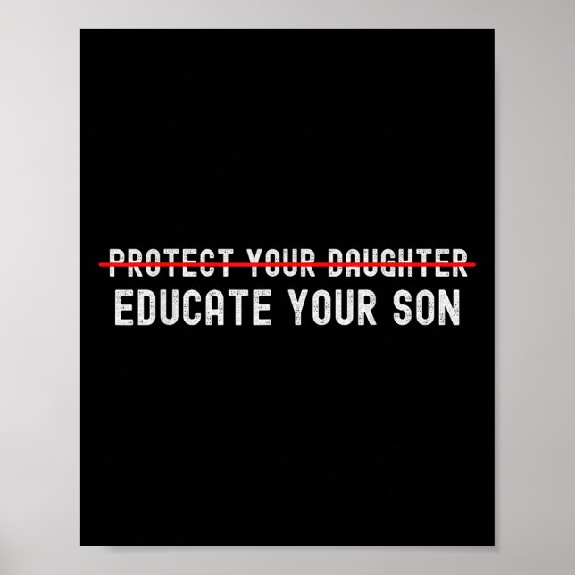 Poster Protect Your Daughter, No Motivation Of Your Son  (Frente)