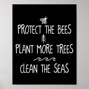 Poster Proteja As Abelhas Plantando Mais Árvores Limpando