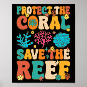 Poster Proteja O Coral Salve O Coral De Recife De Coral A